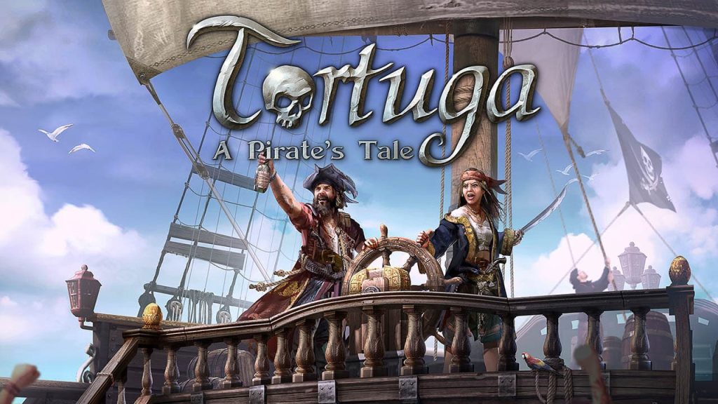 Tortuga A Pirates Tale