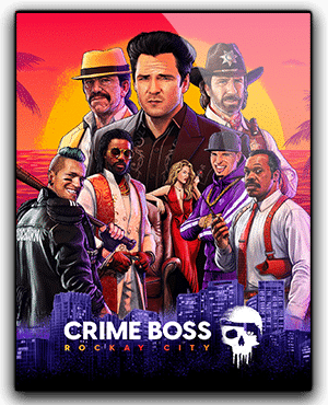 Crime Boss Rockay City Descargar