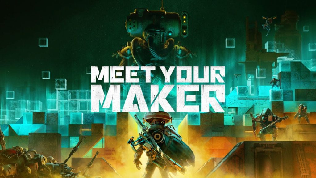 Meet Your Maker