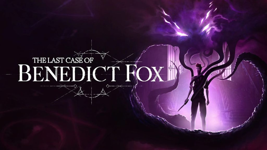 The Last Case of Benedict Fox