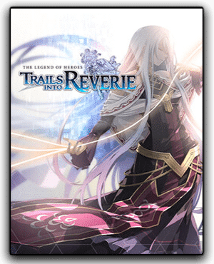 The Legend of Heroes Trails into Reverie Descargar