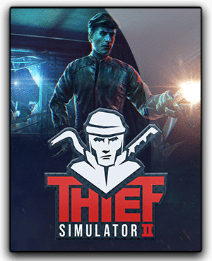 Thief Simulator 2 Descargar