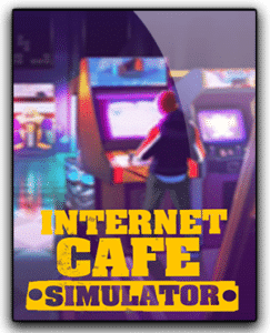 Descargar Internet Cafe Simulator para PC ESPAÑOL