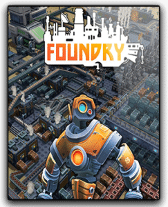 Descargar FOUNDRY para PC ESPAÑOL