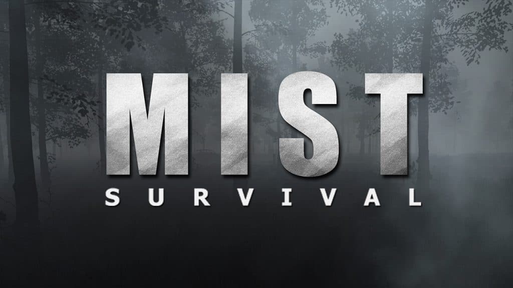 Mist Survival